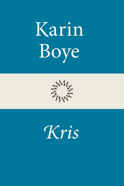 Cover for Karin Boye · Kris (Inbunden Bok) (2022)