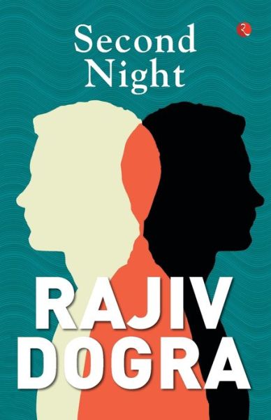 Cover for Rajiv Dogra · Second Night (Paperback Book) (2018)