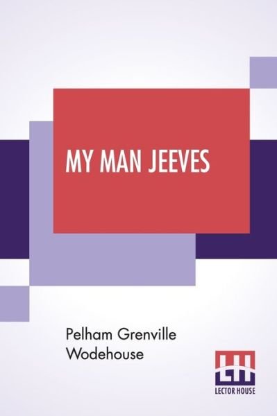 Cover for Pelham Grenville Wodehouse · My Man Jeeves (Taschenbuch) (2019)