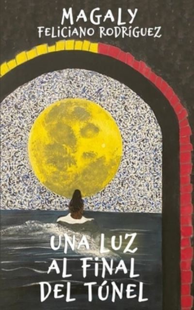 Cover for Auraluna · Una luz al final del tunel (Paperback Book) (2021)