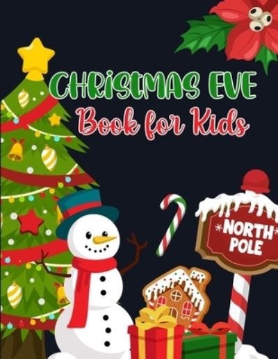 Cover for Atn Amaze Log Book · Christmas Eve Books For Kids (Paperback Bog) (2020)