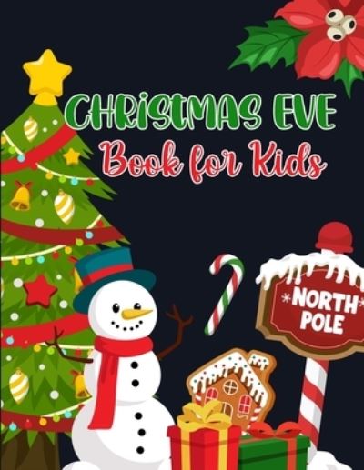 Cover for Atn Amaze Log Book · Christmas Eve Books For Kids (Paperback Book) (2020)