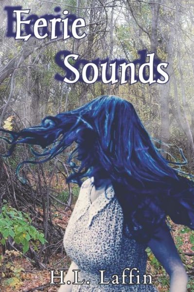 Cover for H L Laffin · Eerie Sounds (Paperback Book) (2020)