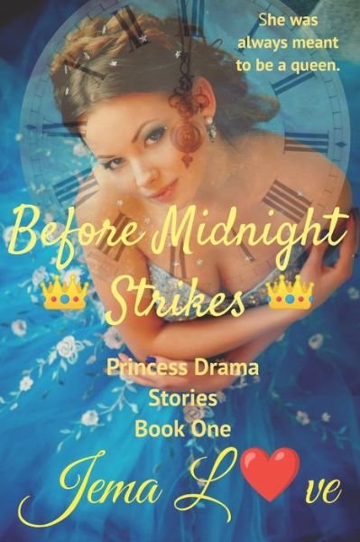 Cover for Jema Love · Before Midnight Strikes (Paperback Book) (2021)
