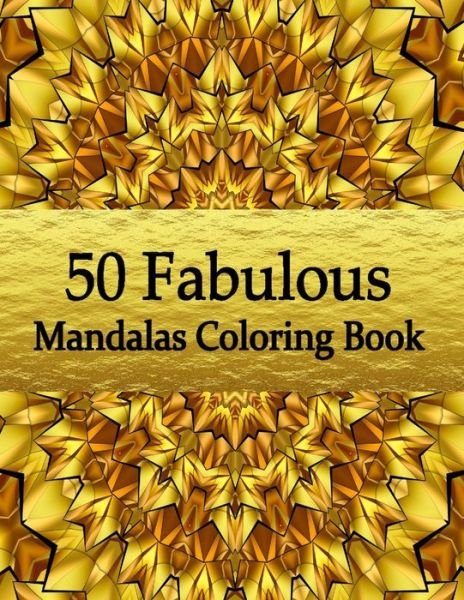Cover for Mdly Art · 50 Fabulous Mandalas Coloring Book (Pocketbok) (2021)