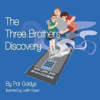 Cover for Pat Goldys · The Three Brothers' Discovery (Taschenbuch) (2021)