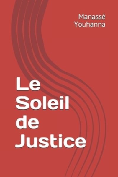 Cover for Laila Fares · Le Soleil de Justice (Paperback Book) (2021)