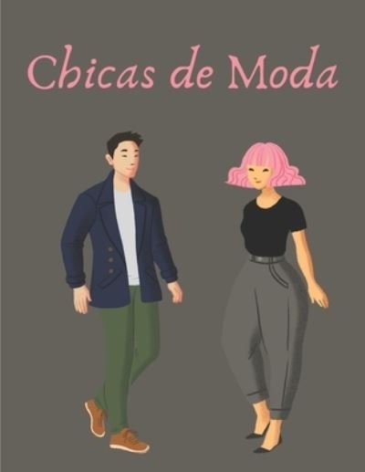 Cover for Edicion Colorante Arte Sk · Chicas de Moda (Paperback Book) (2021)