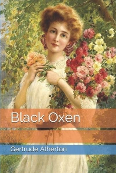 Cover for Gertrude Franklin Horn Atherton · Black Oxen (Paperback Book) (2021)