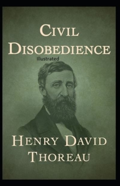 Cover for Henry David Thoreau · Civil Disobedience Illustrated (Paperback Book) (2021)