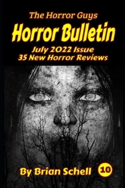 Cover for Brian Schell · Horror Bulletin Monthly July 2022 - Horror Bulletin Monthly Issues (Paperback Bog) (2022)