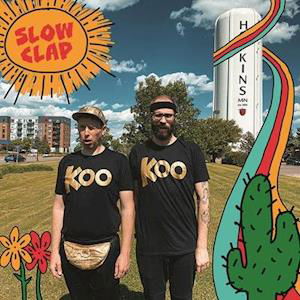 Slow Clap - Koo Koo Kanga Roo - Music - OGLIO - 0192641681257 - August 27, 2021