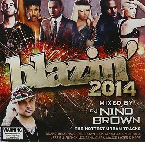 Cover for DJ Nino Brown · Blazin' 2014 (CD) (2014)
