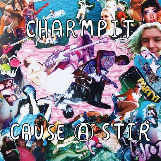 Cause A Stir - Charmpit - Música - SPECIALIST SUBJECT - 0619793366257 - 3 de abril de 2020