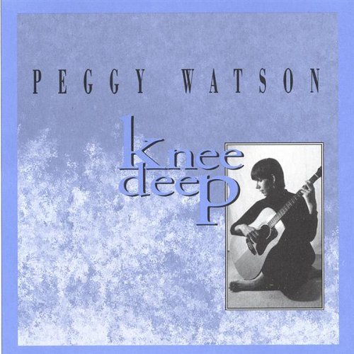 Cover for Peggy Watson · Knee Deep (CD) (2006)
