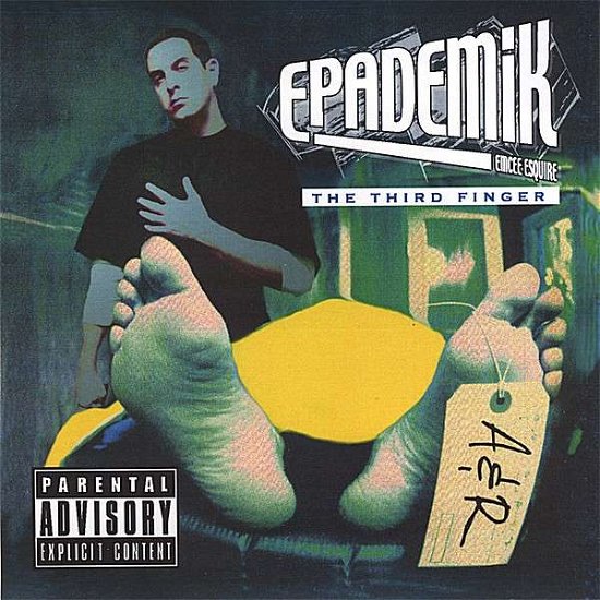 Cover for Epademik.emcee Esq · Third Finger (CD) (2006)