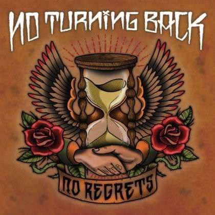 Cover for No Turning Back · No Regrets (CD) (2013)