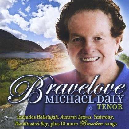 Cover for Michael Daly · Bravelove (CD) (2012)