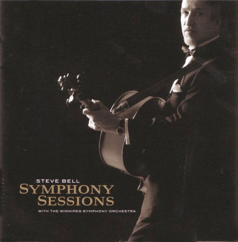 Cover for Steve Bell · Symphony Sessions (CD) (2009)