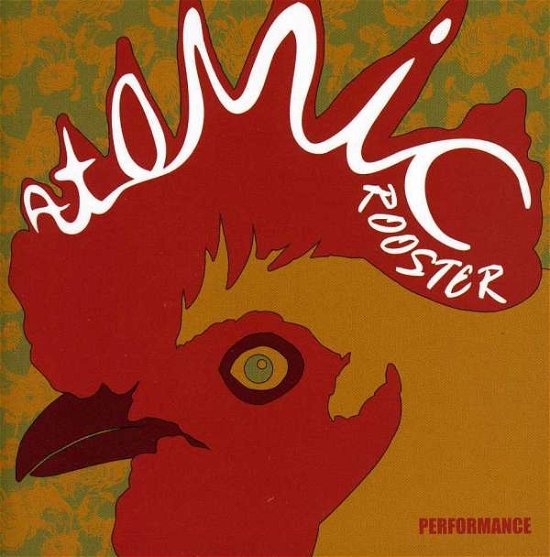 Cover for Atomic Rooster · Performance (CD) [Limited edition] (2016)