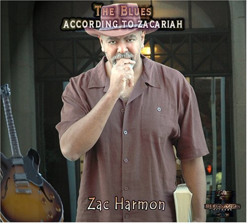 Blues According to Zacariah - Zac Harmon - Musiikki - 33RDS - 0828401122257 - keskiviikko 22. joulukuuta 2004