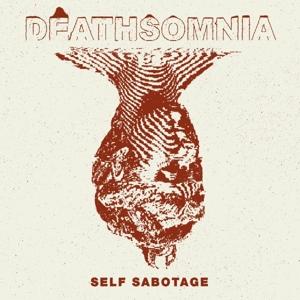 Cover for Deathsomnia · Self Sabotage (7&quot;) (2021)