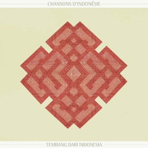 Cover for Chansons Dindonesie (songs From Indonesia) (LP) (2024)