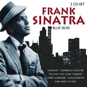 Frank Sinatra - Blue Skies - Frank Sinatra - Musik - Documents - 4011222217257 - 26. januar 2011