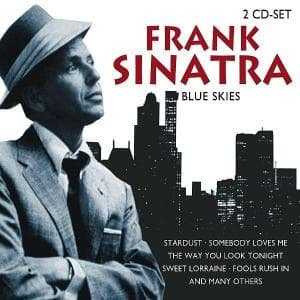 Frank Sinatra - Blue Skies - Frank Sinatra - Muziek - Documents - 4011222217257 - 26 januari 2011