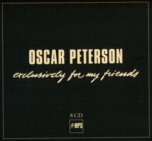 Cover for Oscar Peterson · Oscar Peterson:Exclusively For My Friends (CD) (2015)