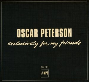 Exclusively For My Friends - Oscar Peterson - Música - MPS - 4029759103257 - 25 de setembro de 2015