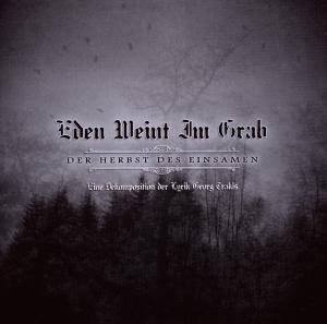 Cover for Eden Weint Im Grab · Der Herbst Des Einsamen (CD) (2009)