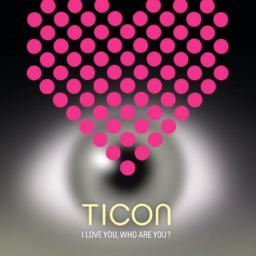 Cover for Ticon · I Love You Who Are Yo (CD) (2012)
