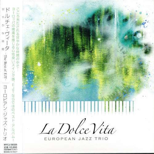 Cover for European Jazz Trio · La Dalce Vita (CD) (2005)