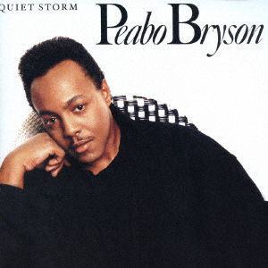 Quiet Storm - Peabo Bryson - Musiikki - WOUNDED BIRD, SOLID - 4526180385257 - keskiviikko 22. kesäkuuta 2016