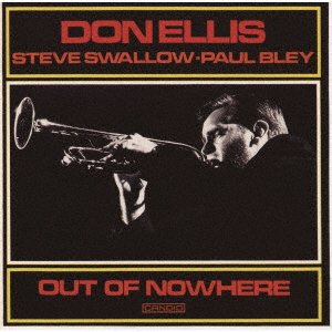 Out Of Nowhere - Don Ellis - Music - ULTRA VYBE - 4526180596257 - March 25, 2022