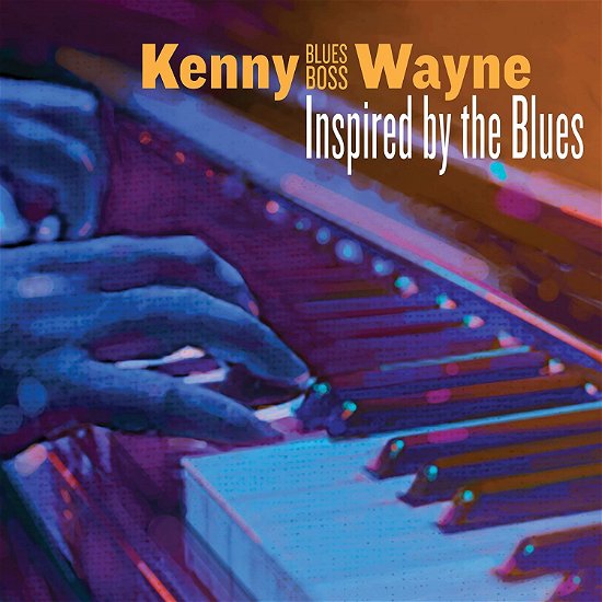Cover for Kenny Blues Boss Wayne · Inspired by the Blues (CD) [Japan Import edition] (2019)