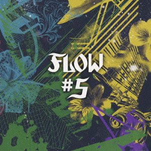 Cover for Flow · #5 (CD) [Japan Import edition] (2009)