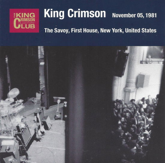 1981-11-05 The Savoy. First House. N - King Crimson - Music - JVC - 4582213919257 - February 20, 2019