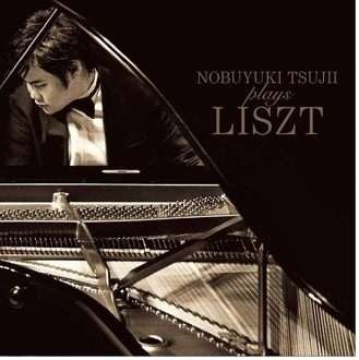 Cover for Nobuyuki Tsujii · Nobuyuki Tsujii Plays Liszt (CD) (2014)