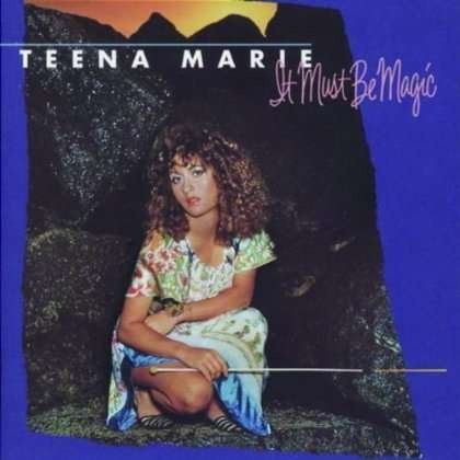 Cover for Marie Teena · It Must Be Magic (CD) [Limited, Remastered edition] (2013)