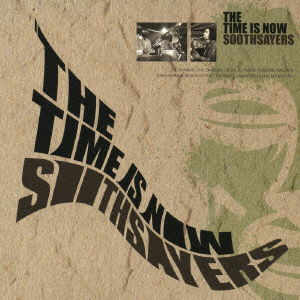 Cover for Soothsayers · The Time is Now (CD) [Japan Import edition] (2008)