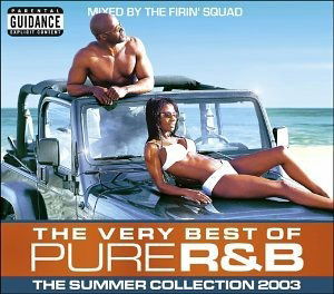 Cover for Very Best of Pure R&amp;b (The): T · Very Best Of Pure R&amp;B (The): The Summer Collection 2003 / Various (CD) (1901)