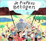 Piepkes Betogen - Piepkes - Music - KABRON - 5051083099257 - September 24, 2015