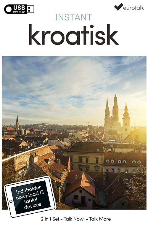 Cover for EuroTalk · Instant: Kroatisk begynder- og parlørkursus USB &amp; download (CD-ROM) (2016)