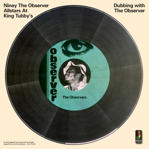 Dubbing With The Observer - Niney the Observer - Musiikki - JAMAICAN RECORDINGS - 5060135761257 - perjantai 29. heinäkuuta 2022