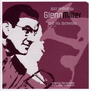 Cover for Glenn Miller (1904-1944) · Glenn Miller &amp; His Orchestra (CD) (2012)