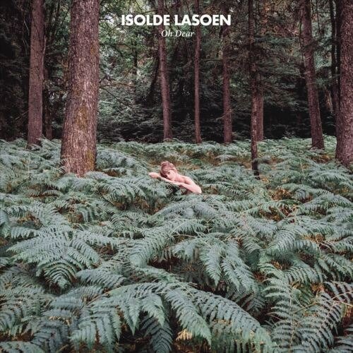 Cover for Isolde Lasoen · Oh Dear (CD) (2023)