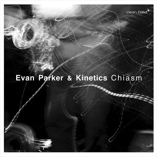 Cover for Evan Parker · Chiasm (CD) (2019)