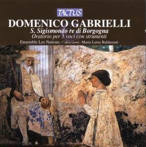 Cover for Gabrielli Domenico · Gabrielli: S. Sigismondo Re D (CD) (2012)